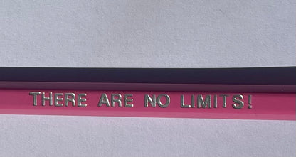 There Are No Limits! - Affirmation Pencils