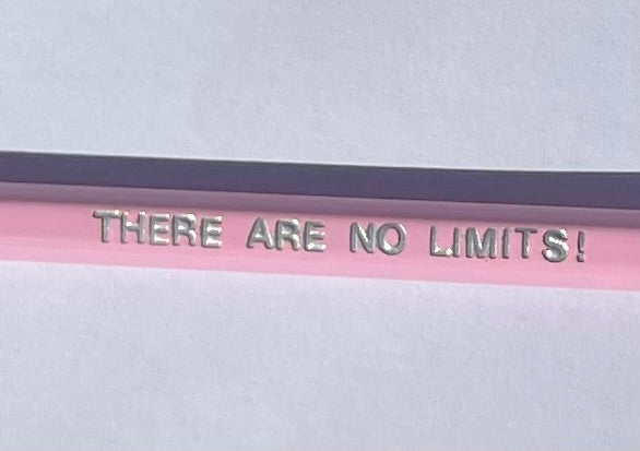 There Are No Limits! - Affirmation Pencils