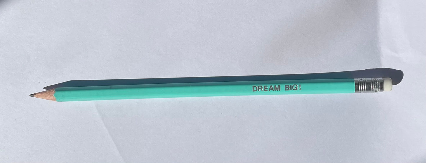 Dream Big! - Affirmation Pencils